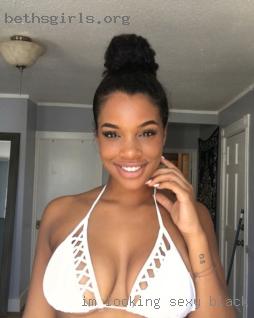 I'm looking to explore sexy black naked woman my sexuality.